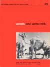 Camels and camel milk
